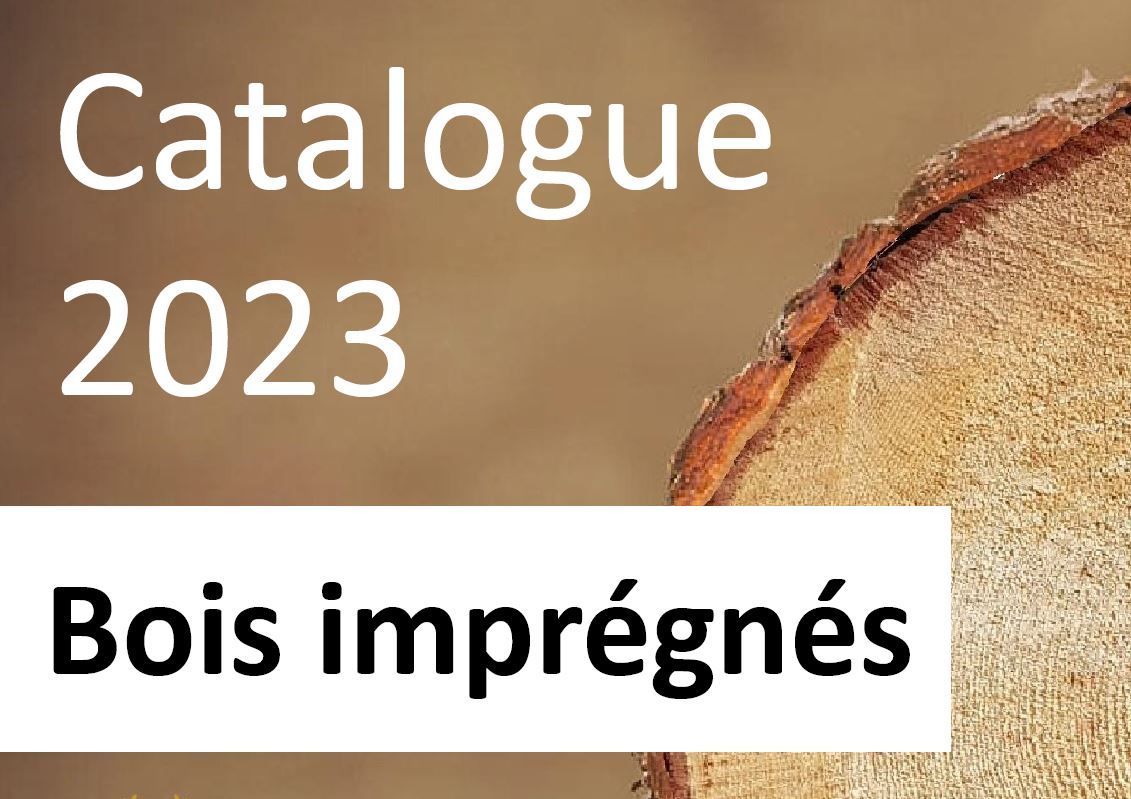 Bois Ril - bois imprégné - catalogue 2023