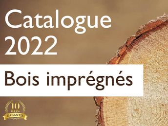 Bois Ril - bois imprégné - catalogue 2022